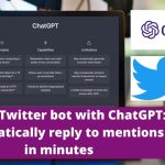 Build a X (Twitter) bot with ChatGPT: Automatically reply to mentions in minutes