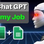 Chat GPT Can Do Your Job (Excel and Google Sheets with ChatGPT)