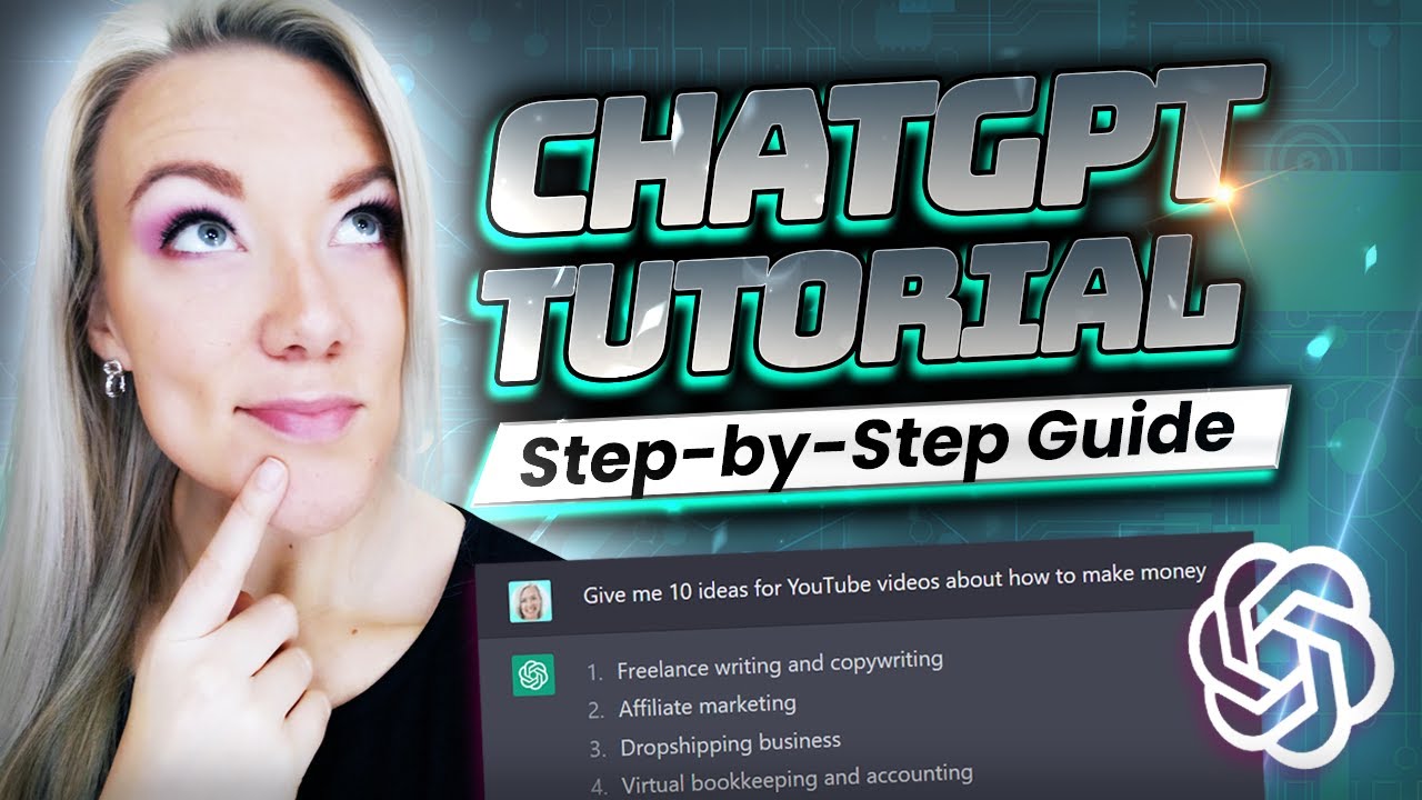 Chat GPT Tutorial For Beginners | The Complete Guide To Using ChatGPT ...