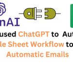 ChatGPT and Google Sheet to Automate the Workflow