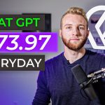 How To Make $273.97 PER Day With Chat GPT (OpenAI Tutorial)