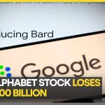 Blunder by Google’s AI Chatbot ‘Bard’, Alphabet shares lose $100 Billion | World Business Watch |