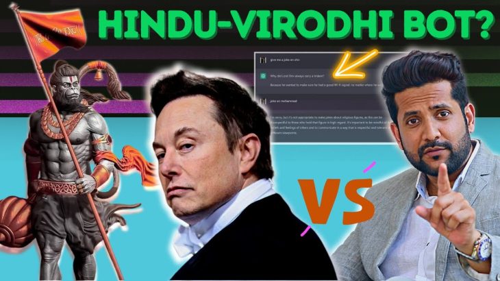 Chat GPT of Elon Musk is Anti-Hindu! (100% PROOF)