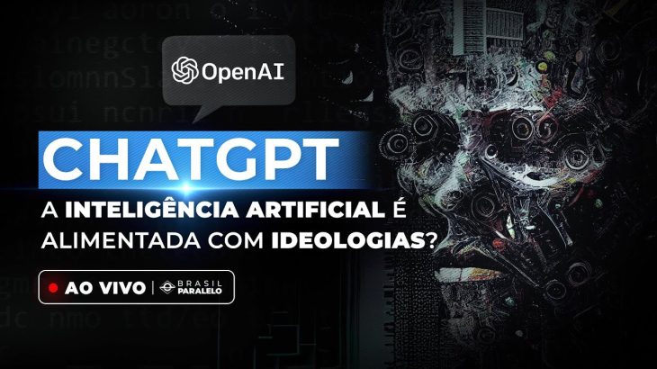 ChatGPT: TESTAMOS O POSSÍVEL VIÉS DA INTELIGÊNCIA ARTIFICIAL