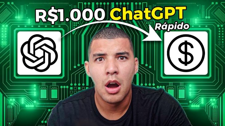 Como ganhar seus primeiros R$ 1.000 com o ChatGPT (Rápido)