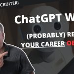Is Your Job In Danger?  ChatGPT and AI’s Impact Careers