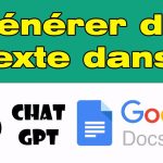 comment utiliser ChatGPT sur Google Docs pour générer du texte