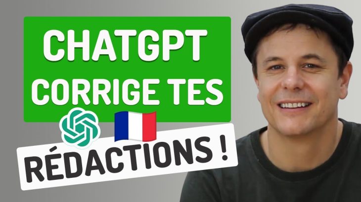 CHATGPT corrige ta rédaction !