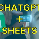 ChatGPT and Google Sheets (update to GPT-3 script, now 10x cheaper, 350,000 words for $1)