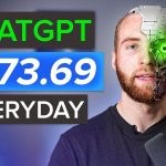 How To Make $173.69 PER Day with ChatGPT (OpenAI Tutorial)