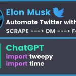 How to Automate Twitter with ChatGPT & Python