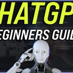 How to Use ChatGPT –  Beginner’s Guide