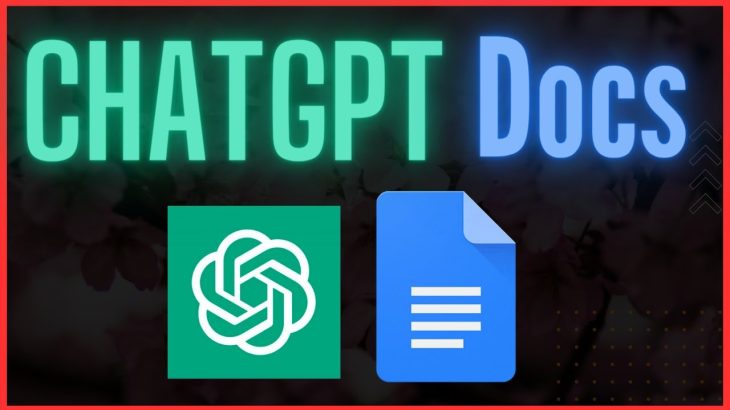 How to integrate ChatGPT API with Google Docs – AI Content Writer