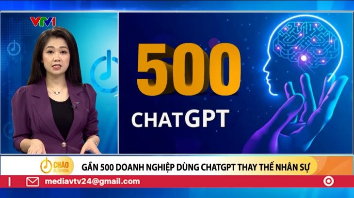 Khi ChatGPT ứng dụng vào đời sống tại Việt Nam | VTV24