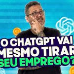 O ChatGPT vai acabar com a carreira de Programadores? – Precisamos conversar @CursoemVideo