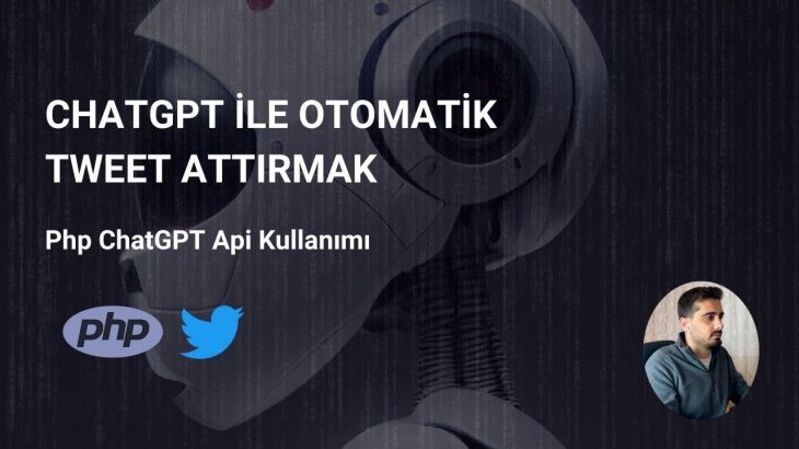 Php ile ChatGPT api kullanımı  | Yapay zekaya tweet yazdırıyoruz