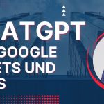 ChatGPT für Google Sheets und Docs | Wie man ChatGPT zu Google Sheets und Docs hinzufügt