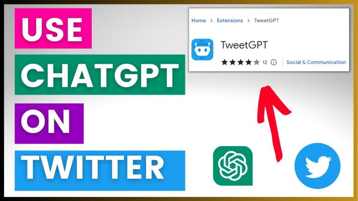 How To Use ChatGPT On Twitter? (With TweetGPT)