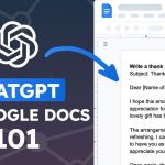 How to use ChatGPT into Google Docs: a beginner’s guide (101)