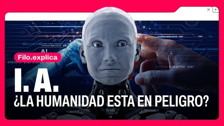 INTELIGENCIA ARTIFICIAL: ¿La humanidad está en PELIGRO? Chat GPT, Elon Musk y más | Filo.Explica