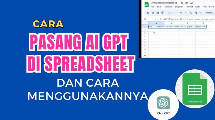 Cara Menggunakan AI GPT di Spreadsheet