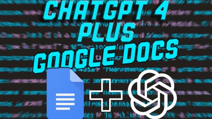 ChatGPT 4, ChatGPT 3.5 turbo, chatGPT image generator  for google docs
