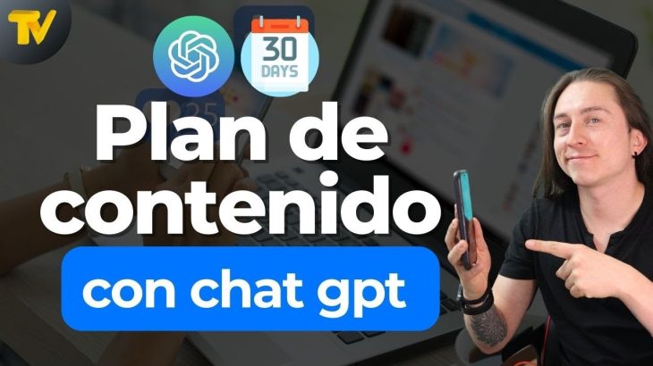 Crear un plan de contenido de 30 días con #ChatGPT  Inteligencia artificial