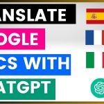 How To Translate Google Docs Documents With ChatGPT?