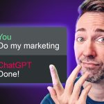 Marketing Your Business with ChatGPT! FULL Masterclass for Beginners