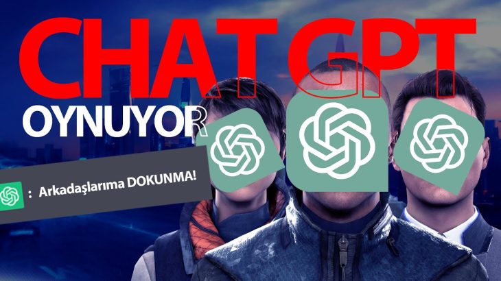 ChatGPT Oynuyor: Detroit Become Human