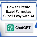 ChatGPT for Excel: How to Create Excel Formulas – Super Easy with AI