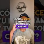 ¿Cómo crecer tu Instagram & Twitter con #ChatGPT? 🔥 #marketingdecontenidos