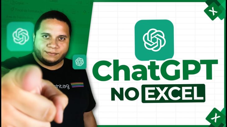 Inteligência Artificial dentro do Excel – ChatGPT no Excel