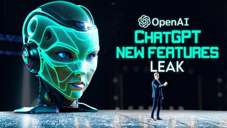 OpenAI Leak Reveals ChatGPT’s Insane New Features!