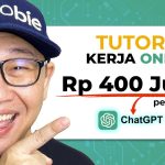 Tutorial AI Prompt Engineer ChatGPT Kerja Online Gaji 400 Juta [Step by Step]