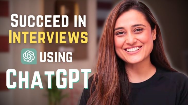 How to use ChatGPT to master Interviews (Prompts provided in the video)