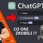 Nowy ChatGPT Code Interpreter – Koń Trojański – Szokujące Możliwości !!