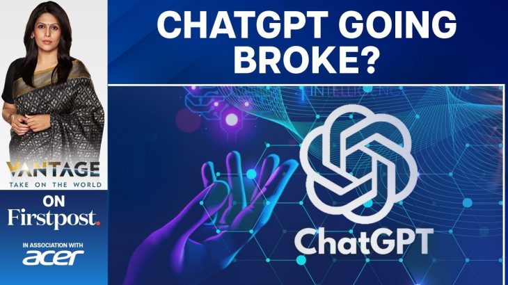 Report: ChatGPT May Go Bankrupt by the End of Next Year | Vantage With Palki Sharma