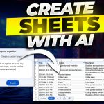 Create Google Sheets Automatically using AI