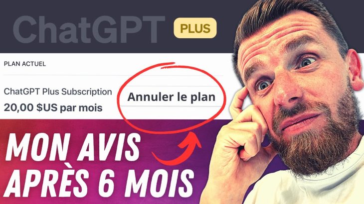 Mon avis sur CHATGPT Plus après 6 mois (surcoté ?)