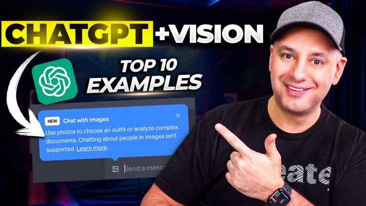 ChatGPT Vision is here – Top 10 Examples You Should Try