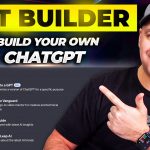 How To Create Custom GPTs – Build your own ChatGPT