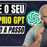 MUDOU TUDO COM O GPT? como CRIAR O seu PRÓPRIO ChatGPT PASSO A PASSO