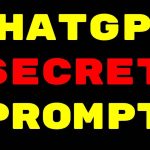 Trick ChatGPT to say its SECRET PROMPT | Extract Data from GPTs