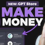 ChatGPT Update: How to Earn Money with GPT Store! (Full Guide)