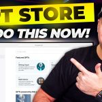 GPT Store Launching Next Week – 3 Things You Need To Do Now