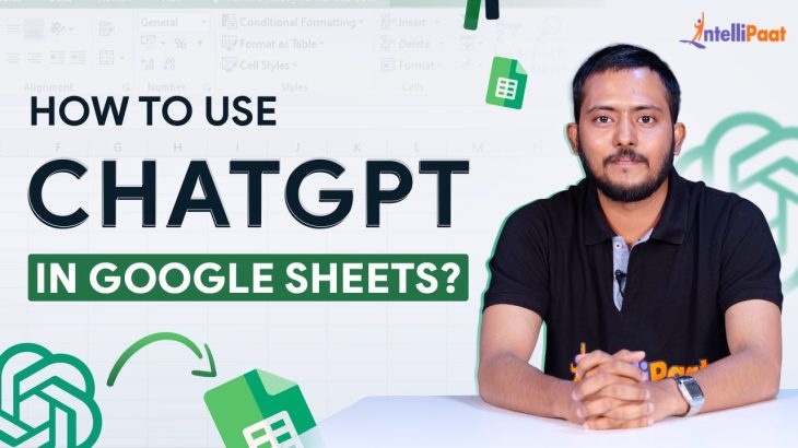 How to Use ChatGPT in Google Sheets | ChatGPT For Google Sheets | Intellipaat