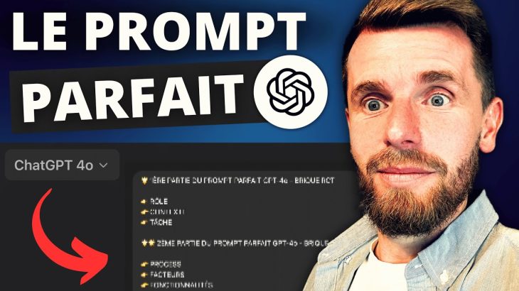 J’ai créé le Prompt GPT-4o PARFAIT ! (Tuto ChatGPT)