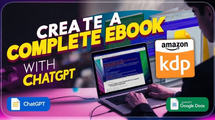 How to Create a Complete Ebook with ChatGPT & Format it in Google Docs | Step-by-Step Guide