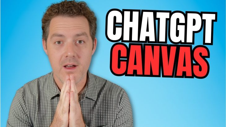 Huge ChatGPT Upgrade – Introducing “Canvas”